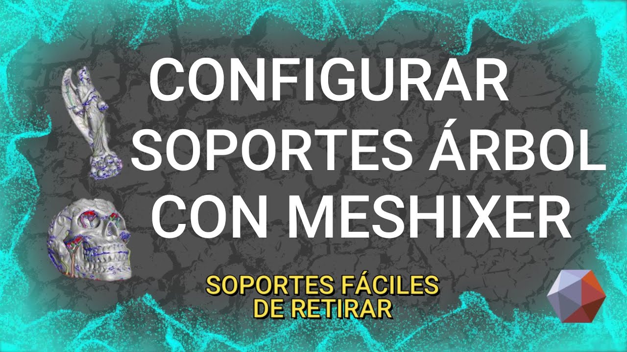 Soportes 3D faciles de retirar - Soportes árbol (Meshmixer)