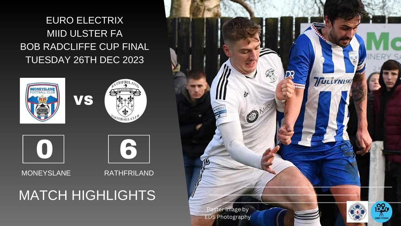 BOB RADCLIFFE CUP FINAL 2023 - Match Highlights