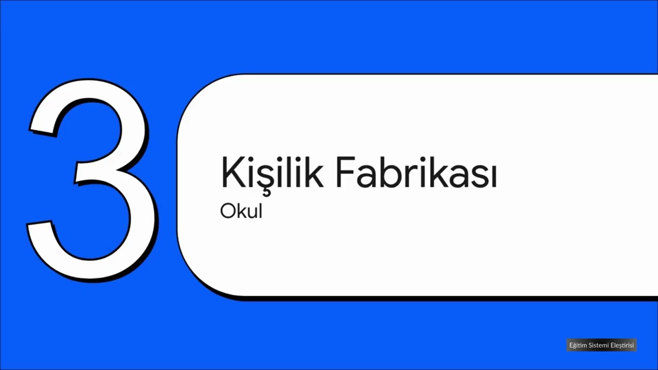 Okul, Aile ve Psikolojik Şekillendirme