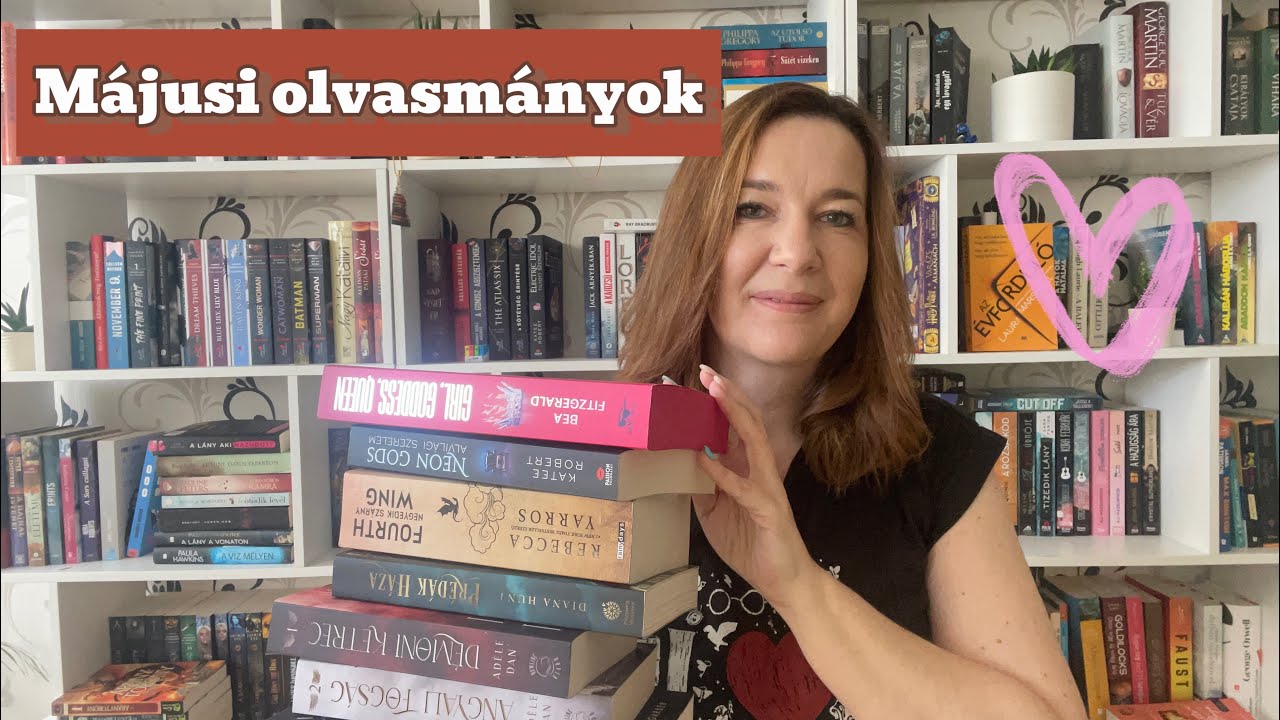 Mit olvastam májusban? (2024) |Májusi olvasmányaim 🥰📚