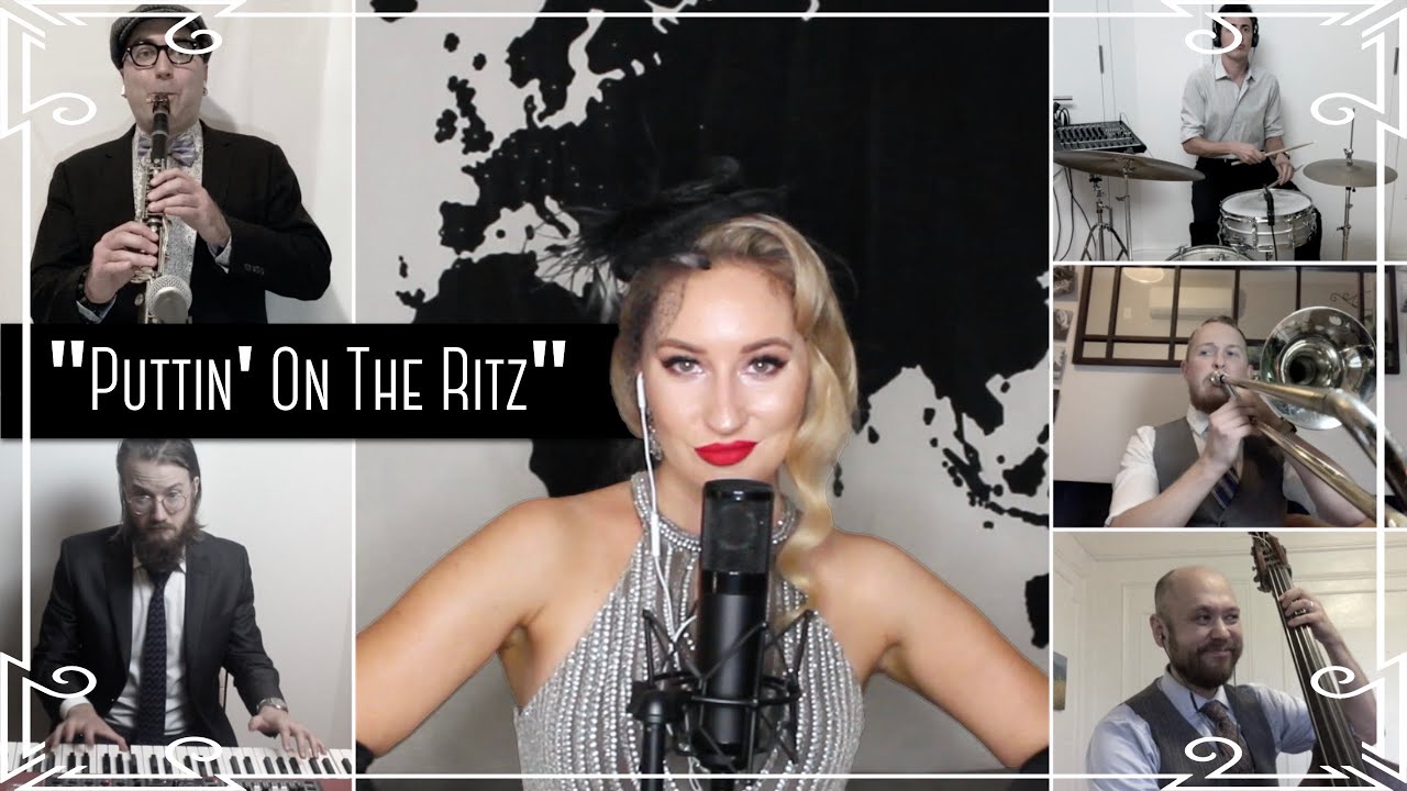 “Puttin’ On The Ritz” (Jazz Standard) Cover by Robyn Adele Anderson