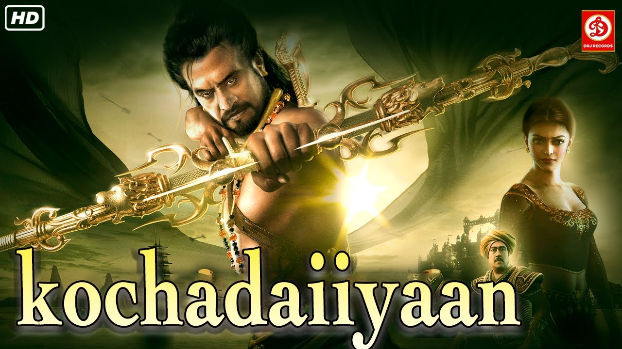 Kochadaiiyaan (HD) Full Hindi Movie | Jackie Shroff | Deepika Padukone | Rajinikanth | Shobana Movie