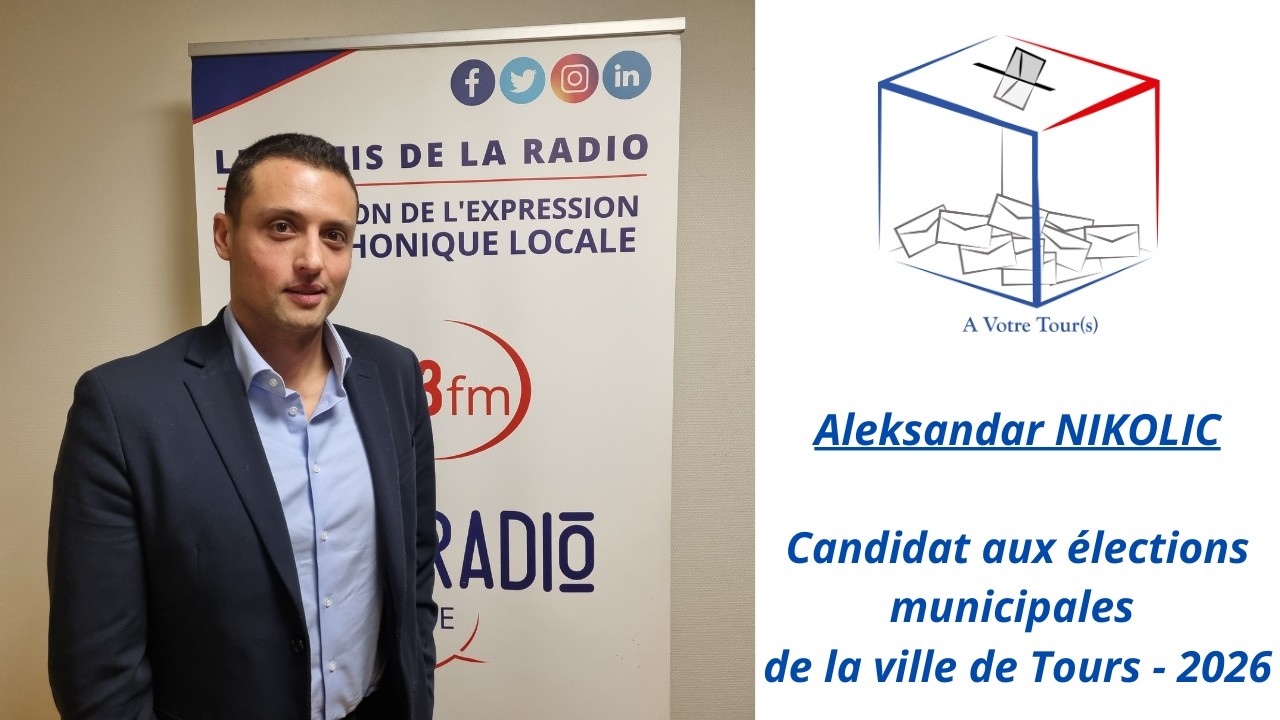 Aleksandar Nikolic   Élections municipales de la ville de Tours 2026 1080 40