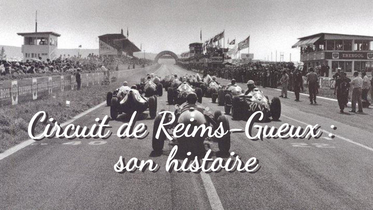 Circuit de Reims-Gueux, le temple de la vitesse Fran&ccedil;ais