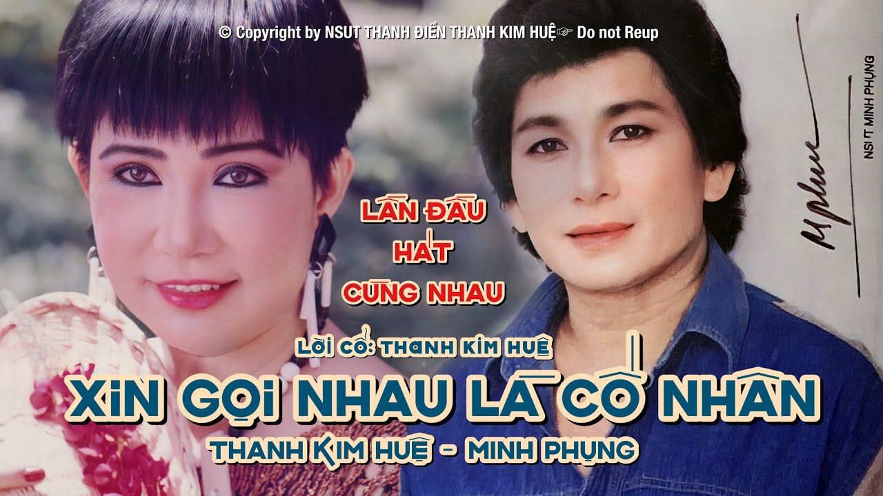 Xin Gọi Nhau Là Cố Nhân | Thanh Kim Huệ Minh Phụng | Lần đầu hát cùng nhau