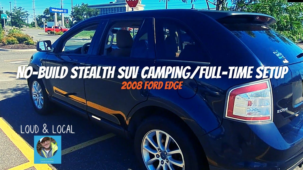 Quick and Easy No-Build SUV Stealth Camper | My Full Time Setup and Tour (2008 Ford Edge)