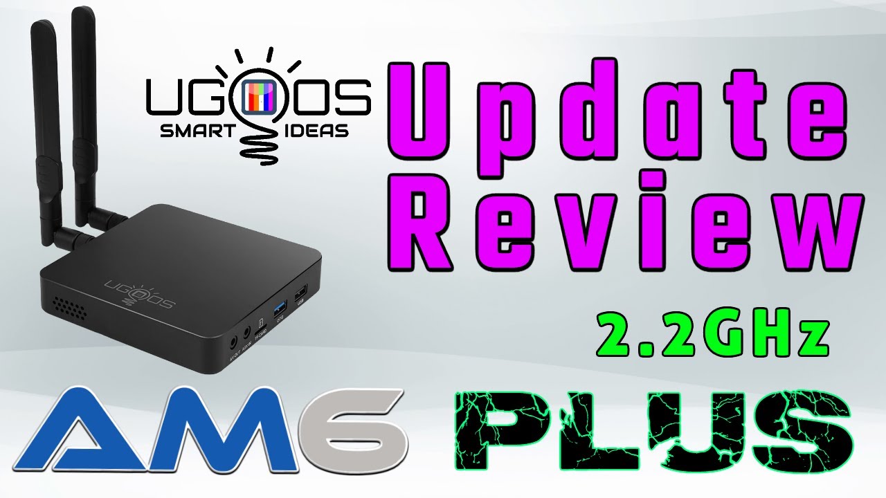 Обновленный обзор ТВ-приставки Ugoos AM6 Plus Amlogic S922X J