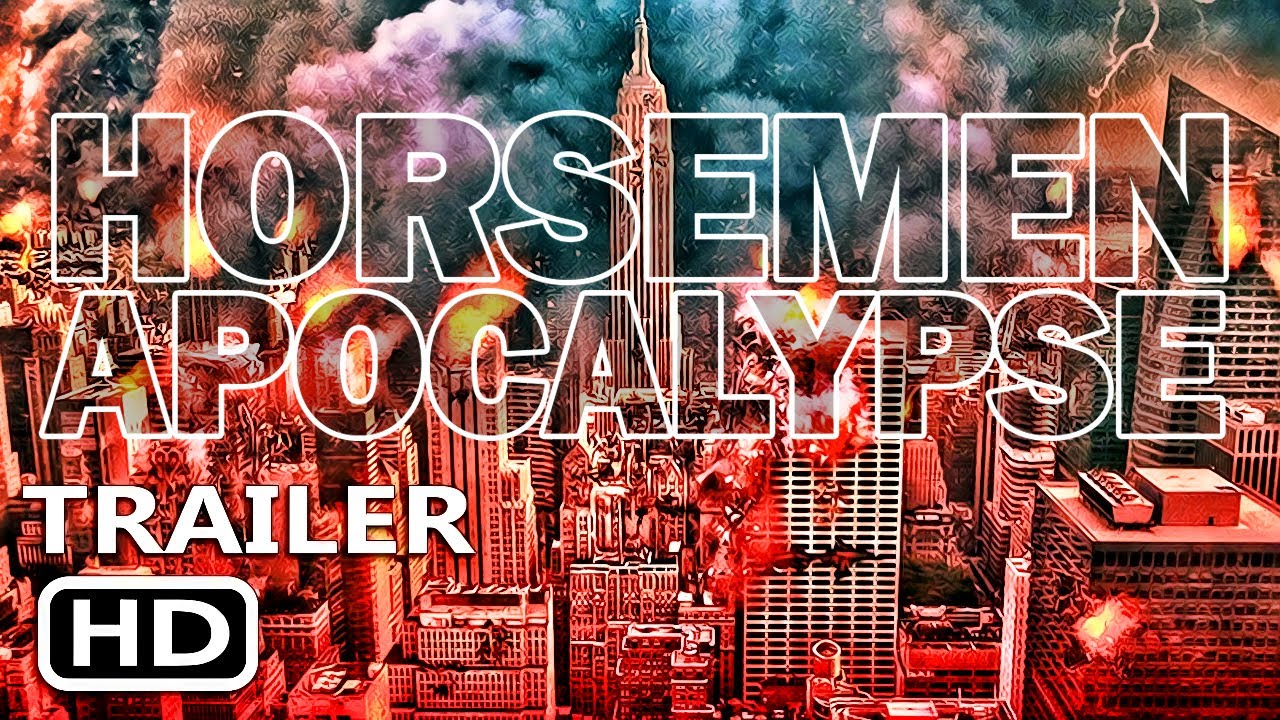 4 HORSEMEN - APOCALYPSE Teaser Trailer 2022 Disaster Movie