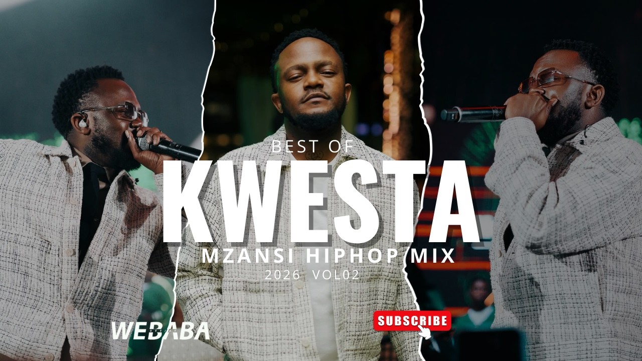 Kwesta Best of Mzansi Hip Hop Mix 2026 VOL02 | Dj Webaba