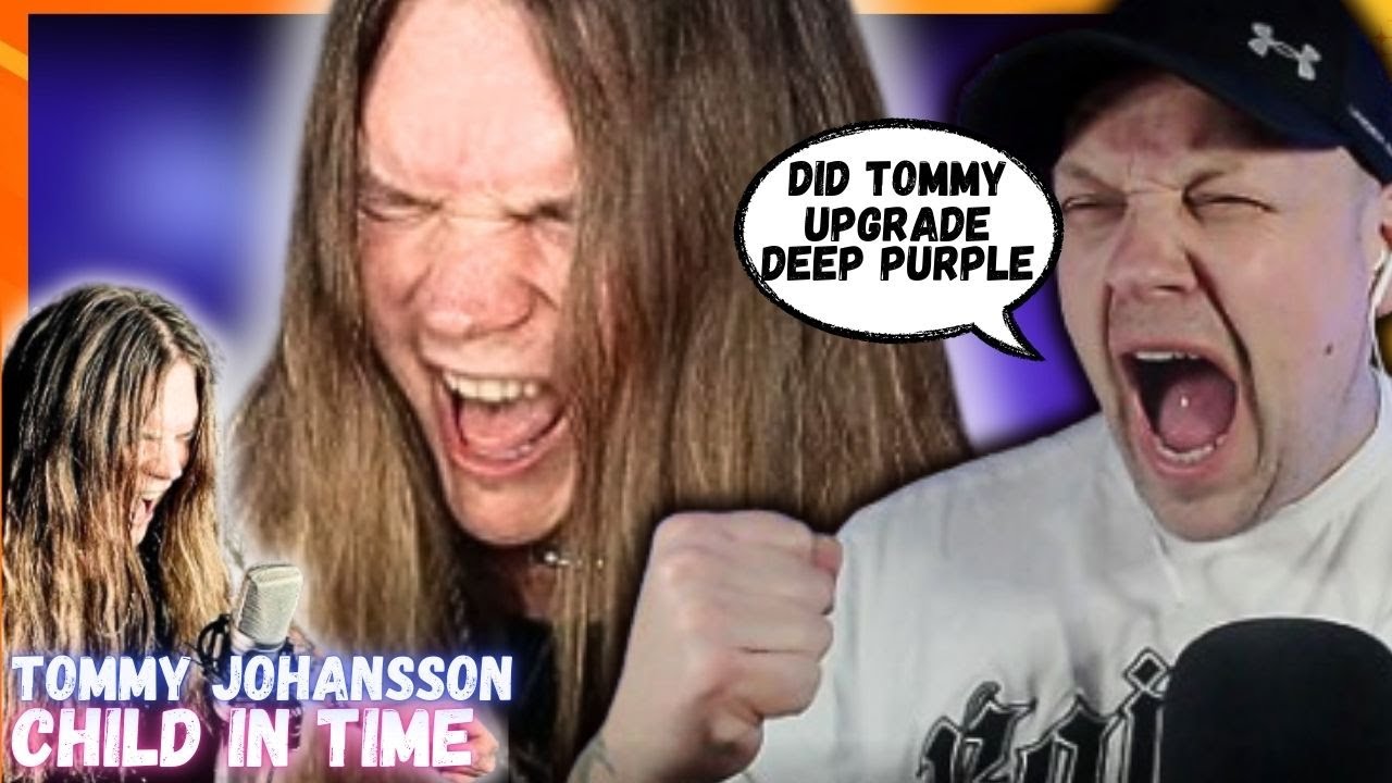 DID TOMMY JOHANSSON Just Upgrade Child In Time By DEEP PURPLE With His MATES?? [ Reaction ]