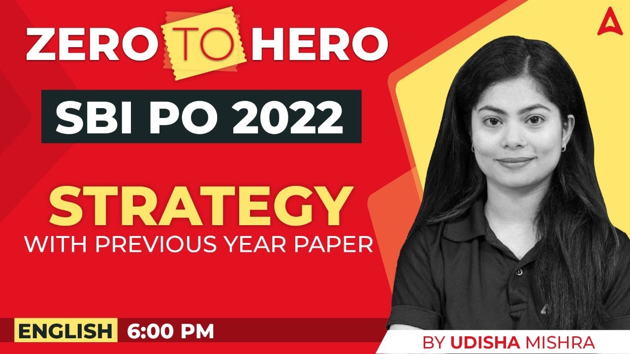 SBI PO 2022 Zero to Hero | SBI PO English | Strategy with SBI PO Previous Year Paper | Udisha Mishra