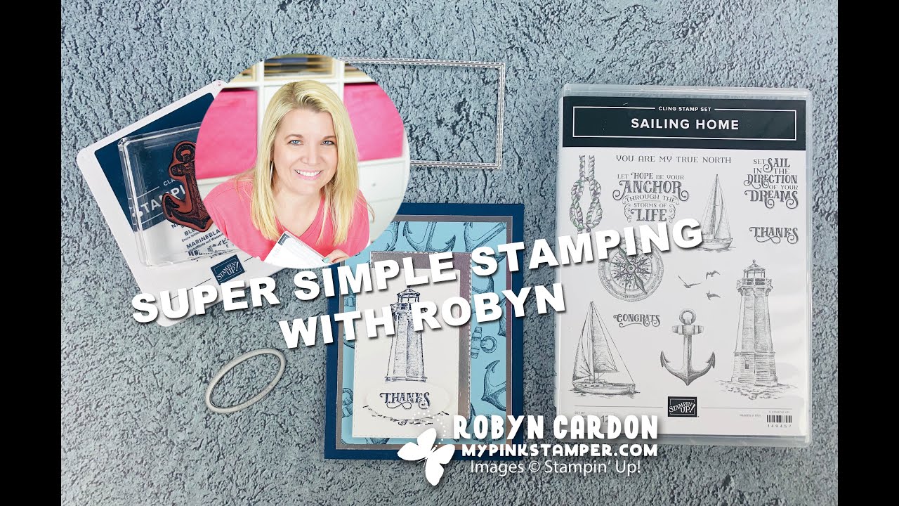 Stamping Basics - Super Simple Stamped Technique w/ Stampin' Up!   Sailing Home - Episode 776