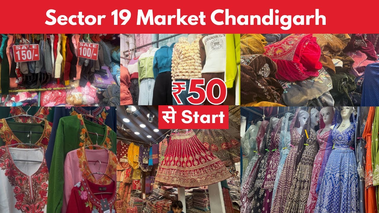 Sector 19 Market Chandigarh |  Sadar Bazar Chandigarh | Best place for shopping in Chandigarh 