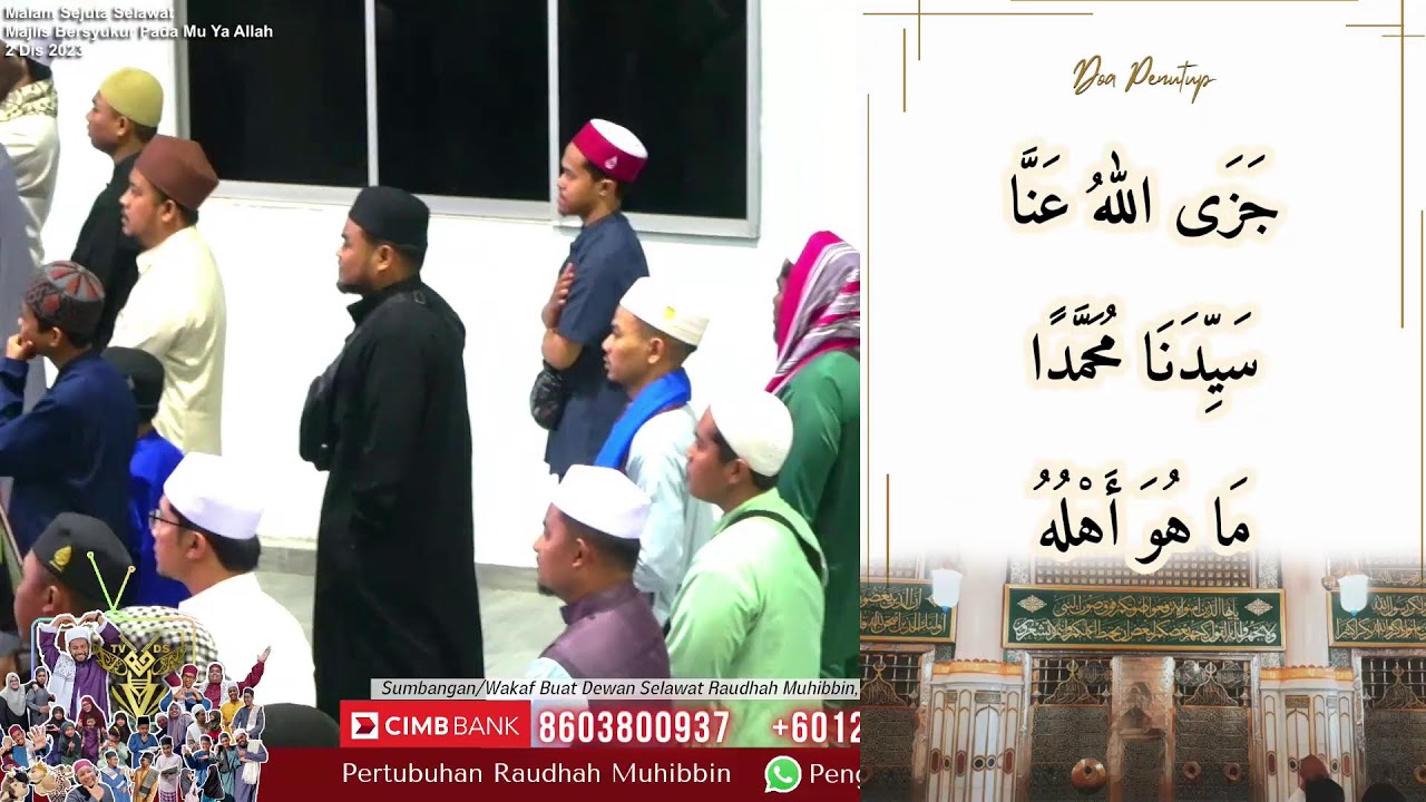 🔴 Live | 2 Dis 2023 - | MALAM SEJUTA SELAWAT bersempena Majlis Bersyukur Pada Mu Ya Allah