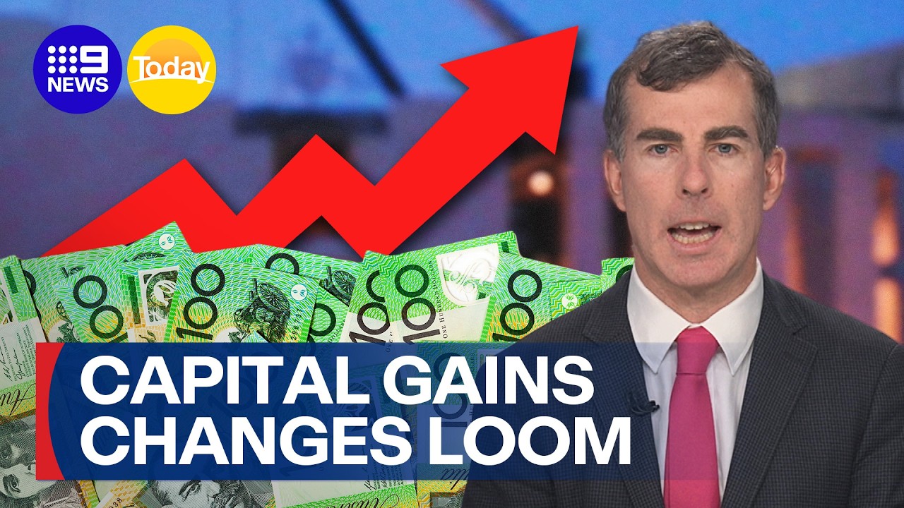 Government warned increase in capital gains needs cuts to personal income tax | 9 News Australia