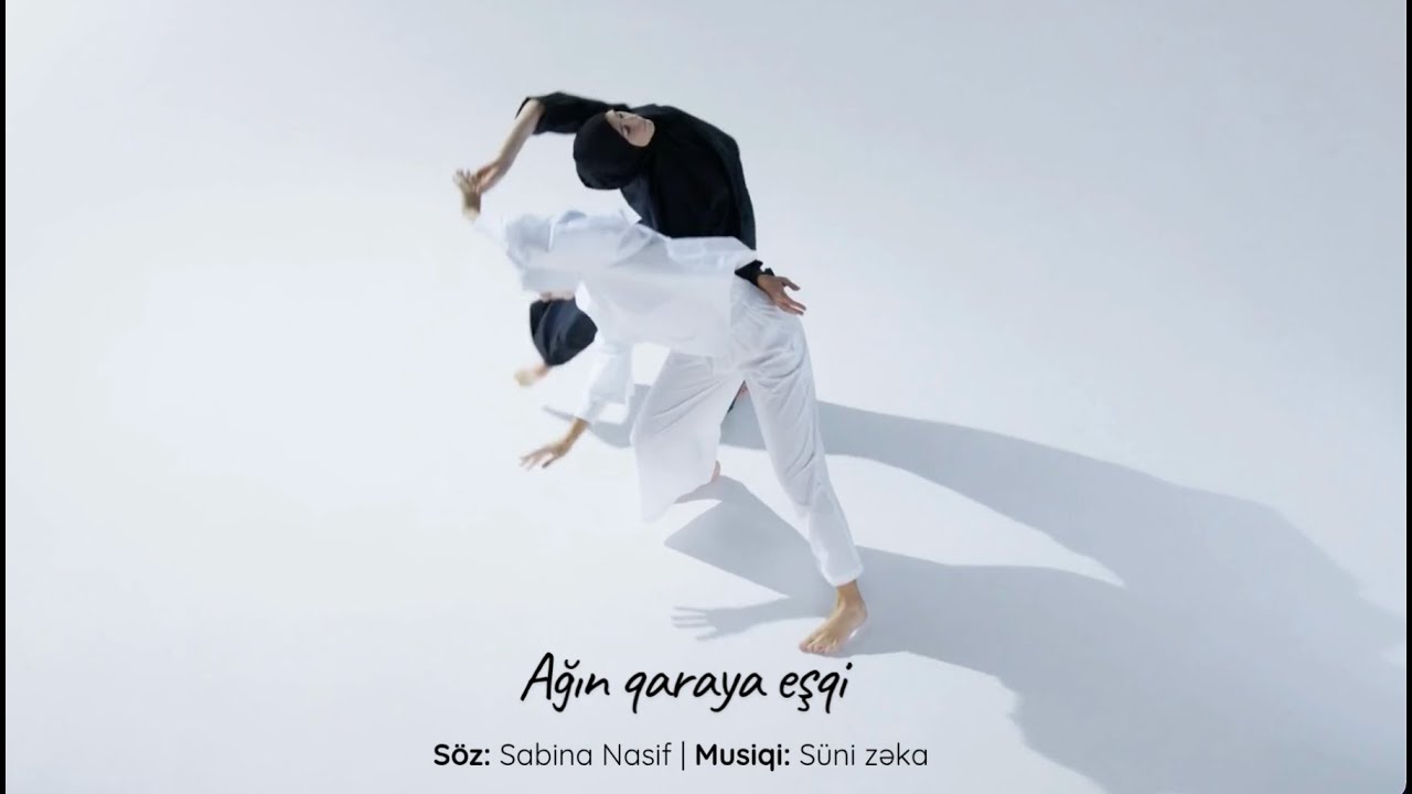 Sabina Nasif - Ağın qaraya eşqi