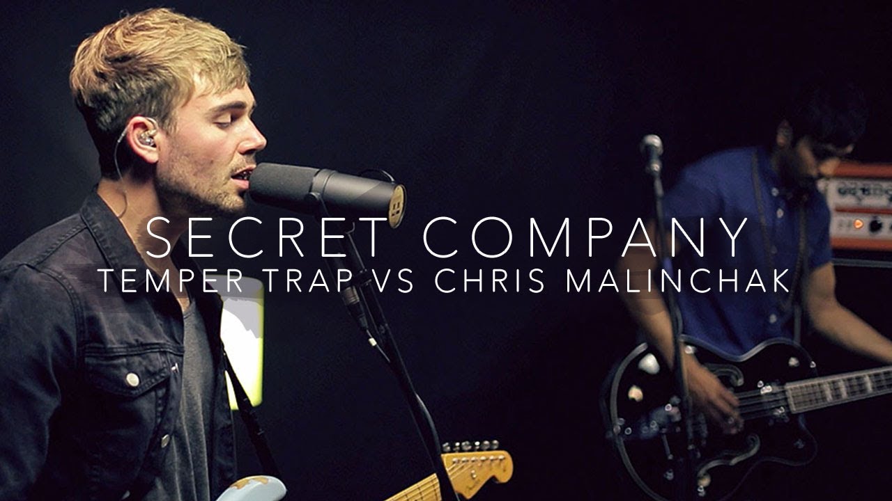 The Temper Trap - Sweet Disposition vs Chris Malinchak - So Good To Me (Secret Company Cover)