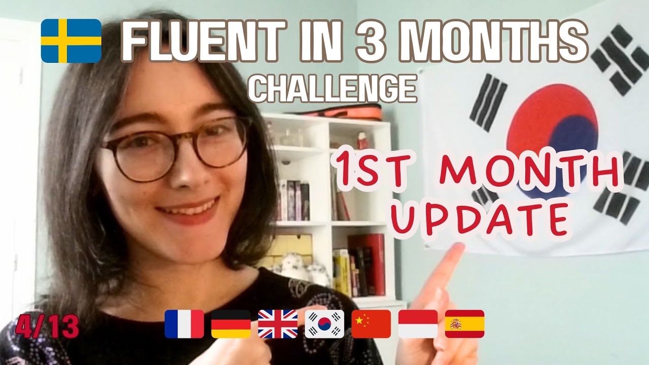 MONTH 1 UPDATE - [3 months challenge : Swedish]