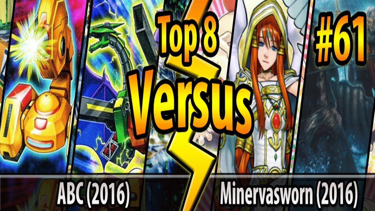 ABC (2016) vs. Minervasworn (2016) - Top 8 - Cross-Banlist Cup 2017 - Match #61