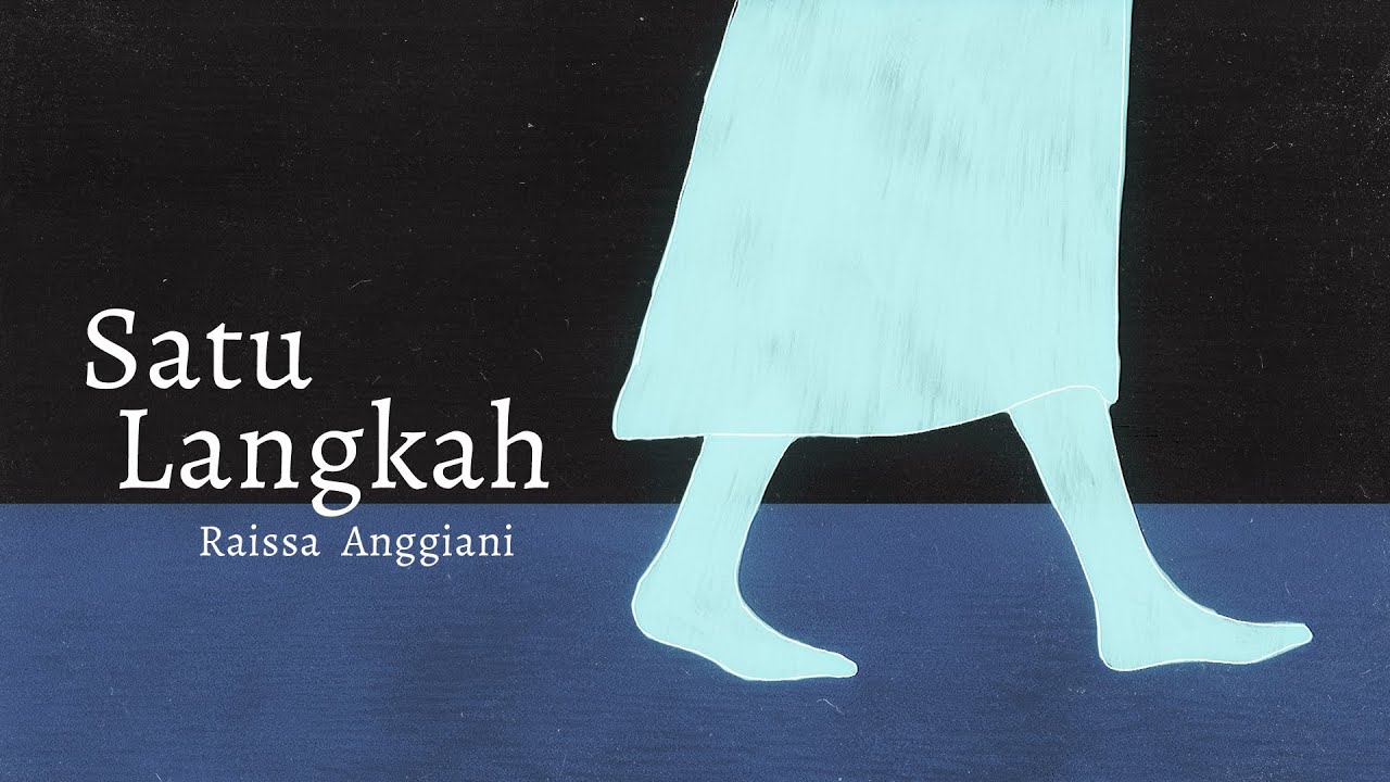 Raissa Anggiani - Satu Langkah (Official Lyric Video)