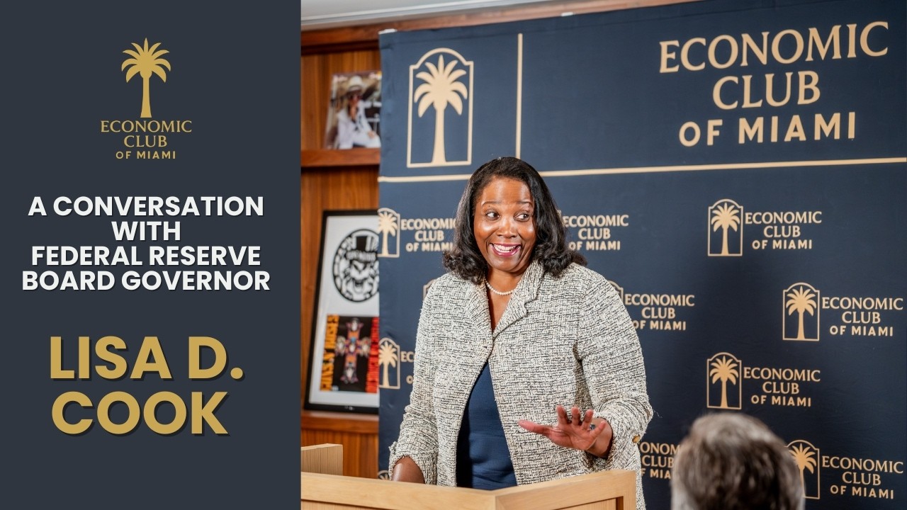 Economic Club of Miami: Lisa D. Cook Federal Reserve Board Governor, February 4, 2026