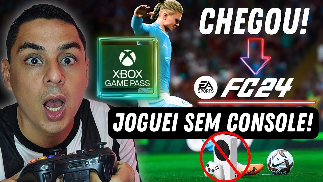 CHEGOU O EA SPORTS FC 24 (FIFA 24)  - VEJA COMO É JOGAR NA TV SEM CONSOLE  - XBOX / XCLOUD/GAME PASS