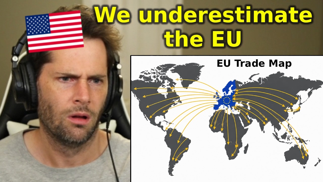 Americans COMPLETELY Misunderstand the EU as a Trade Superpower