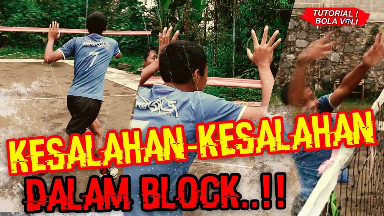 KESALAHAN-KESALAHAN DALAM MELAKUKAN BLOCK..!!
