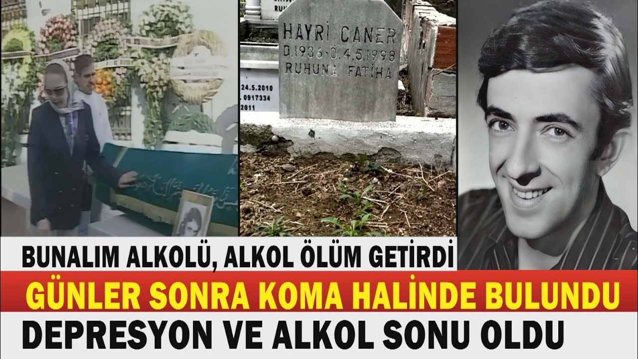 Hayri Caner; Bile Bile Ölüme Giden Bir Yeşilçam Emektarının İbretlik Hikayesi...