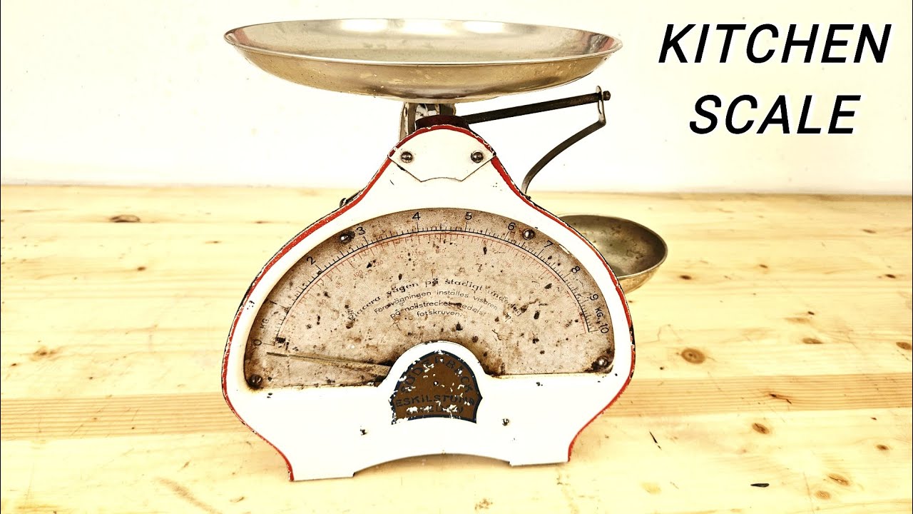 I Restored A Vintage Kitchen Scale