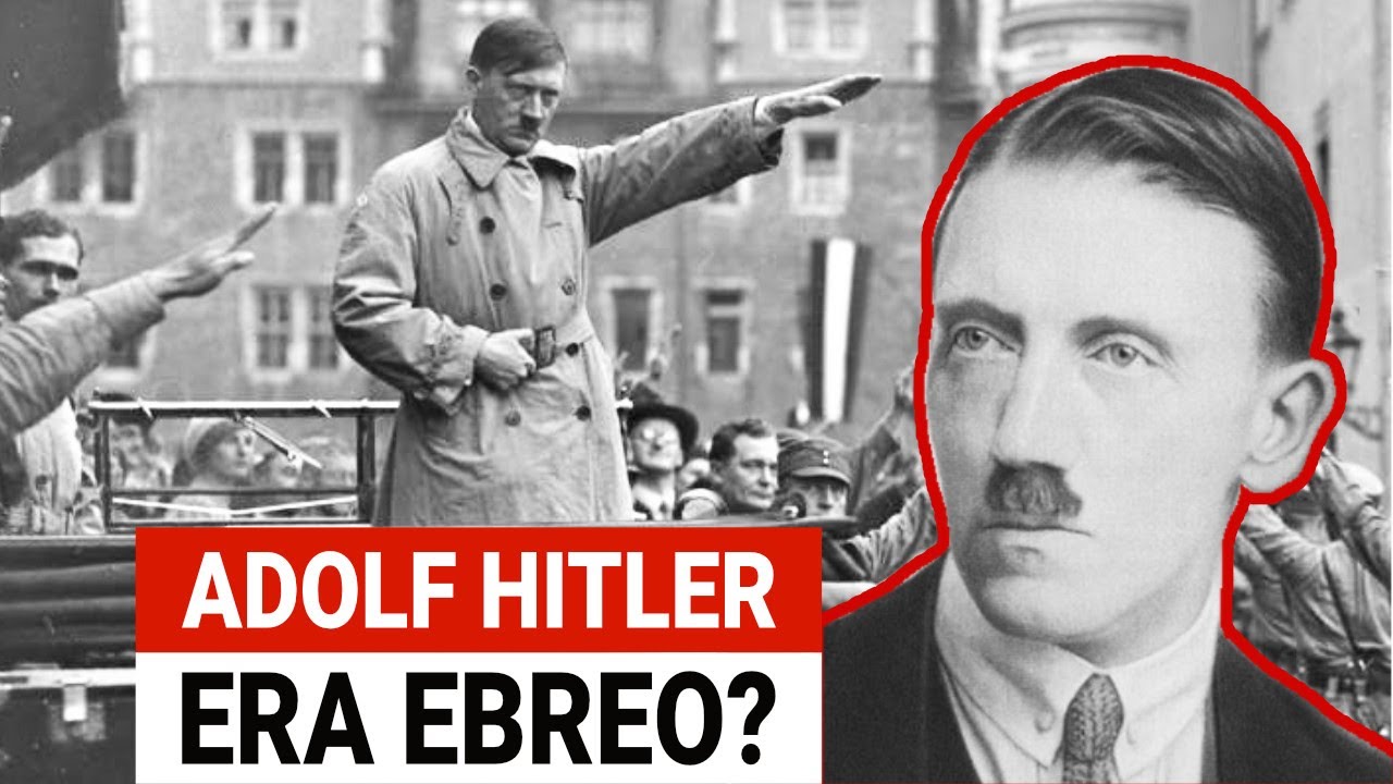 Adolf Hitler era Ebreo?