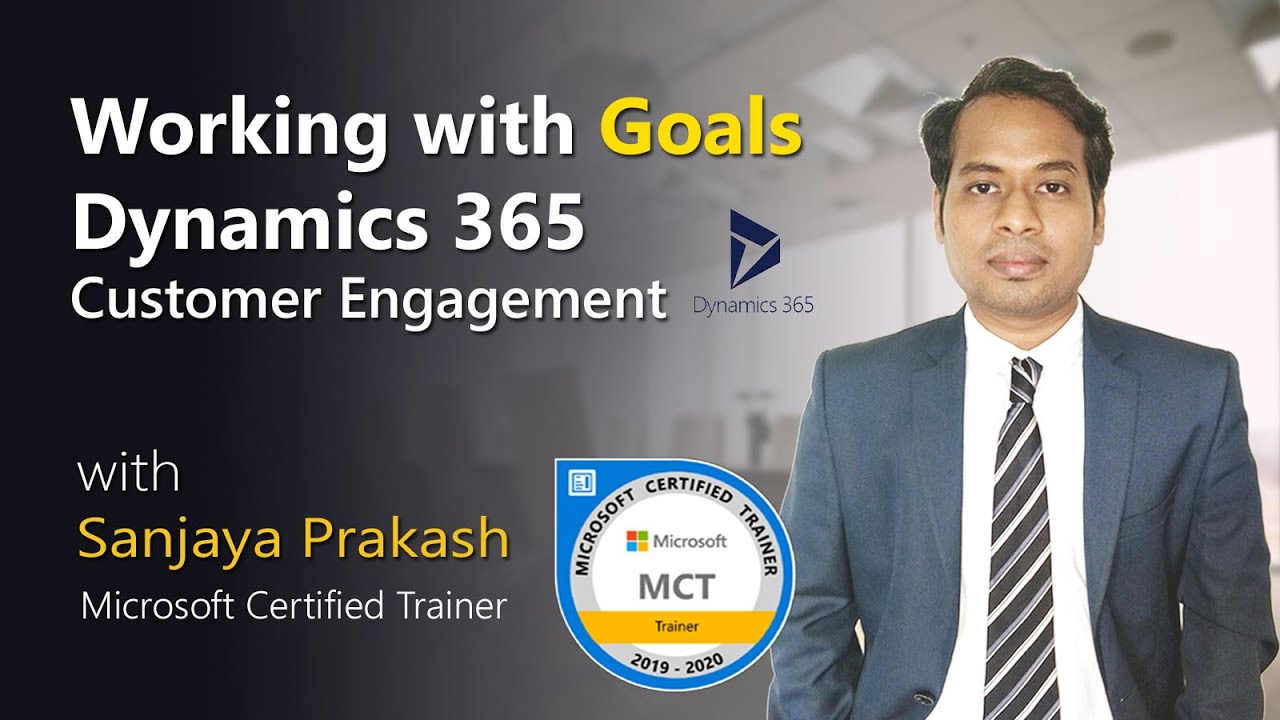 Goal Management in Dynamics 365 Customer Engagement