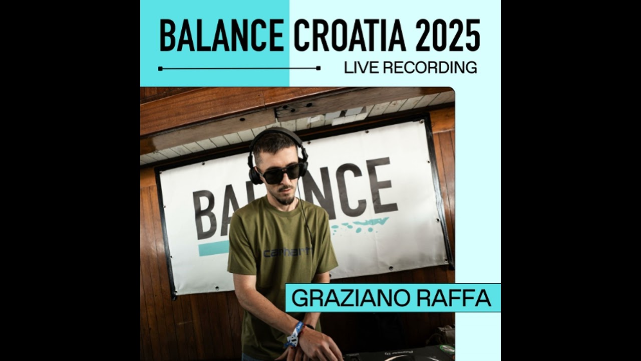 Graziano Raffa: Live From Balance Croatia 2025