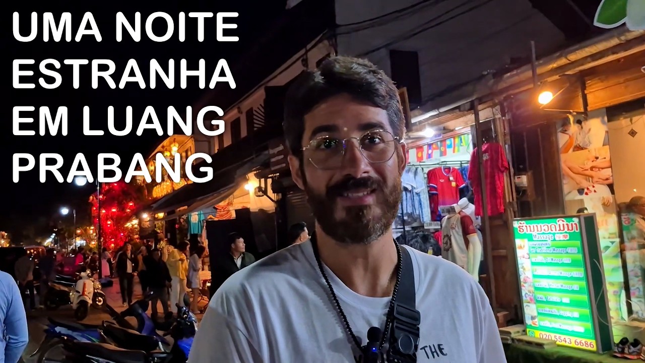 O PASSADO SOMBRIO DO LAOS E A NOITE ESTRANHA DE LUANG PRABANG