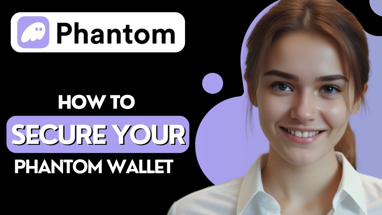 How to Secure Your Phantom Wallet | Phantom Wallet Security & Privacy Tutorial 2024