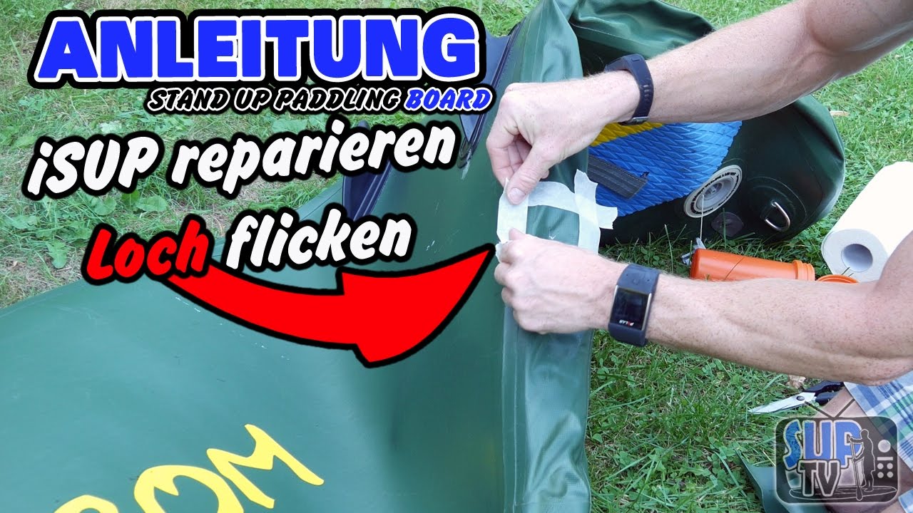 Anleitung: iSUP Board reparieren / Loch flicken | Tutorial [deutsch]