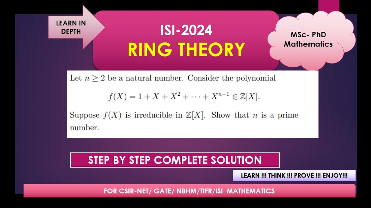 For ISI 2026|| Ring Theory- Irreducibility of Polynomials, ISI 2024 Step by Step complete solution