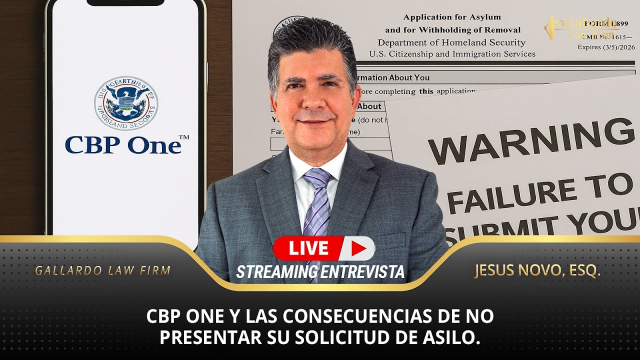 CBP ONE y las consecuencias de no presentar su solicitud de asilo.