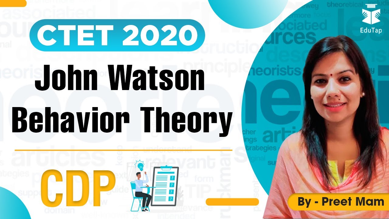 #लक्ष्य_CTET_2020 #CDP _ John Watson Behavior theory - CDP