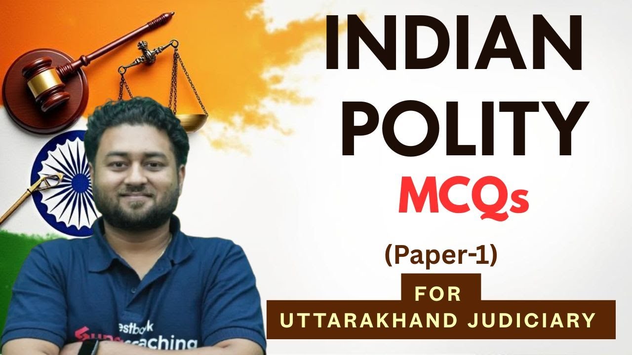 Indian Polity MCQs for Uttarakhand Judiciary 2025 #ukpsc #ukpcsj #judiciaryexam