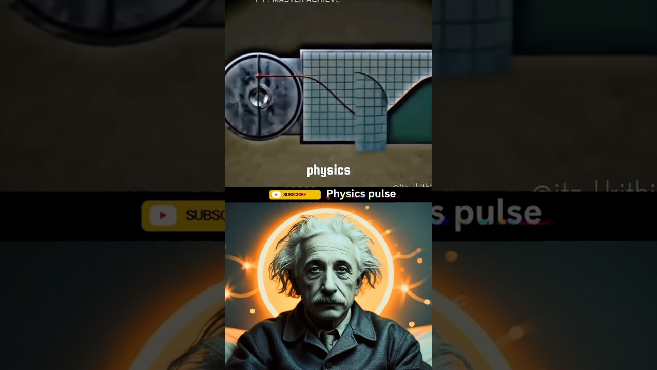Physics Pulse Ep - 13🥶🥵#physics #physicspulse #sigmaphysics