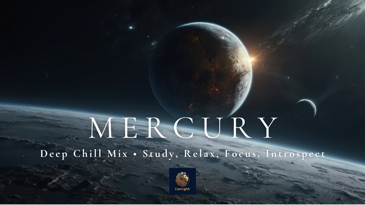 Mercury 🌌 | Emotional Future Garage Deep Chill Mix • Study, Relax, Focus, Introspect.