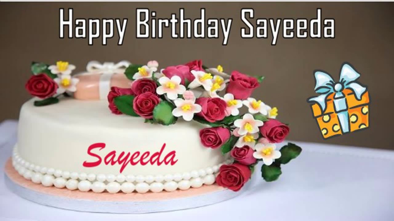 Happy Birthday Sayeeda Image Wishes✔
