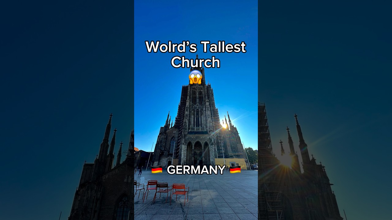 Tallest church in the world is in Germany? 📍Ulm M&uuml;nster #shorts #trending #shortoftheday #viral