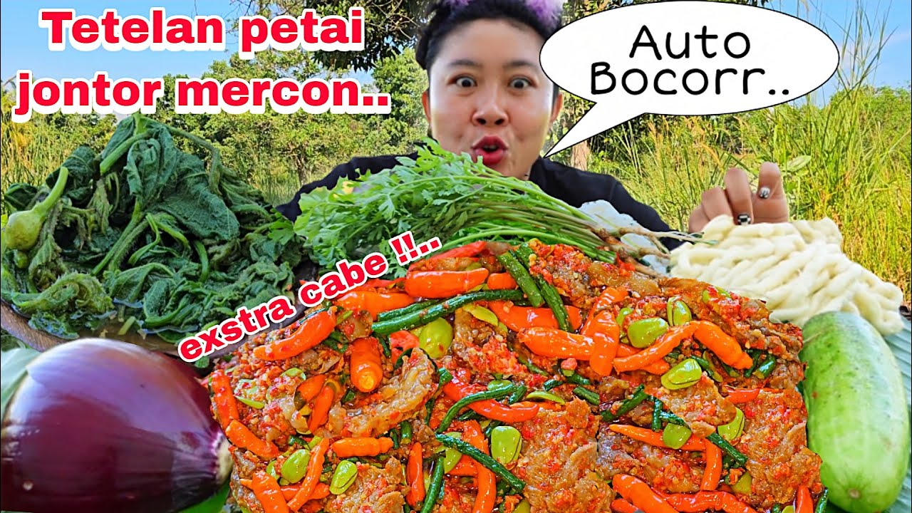 BOCOR..‼️EXSTRA CABE, OSENG TETELAN SAPI PETAI JONTOR 🔥,SAYUR LABU DAN LALAPAN