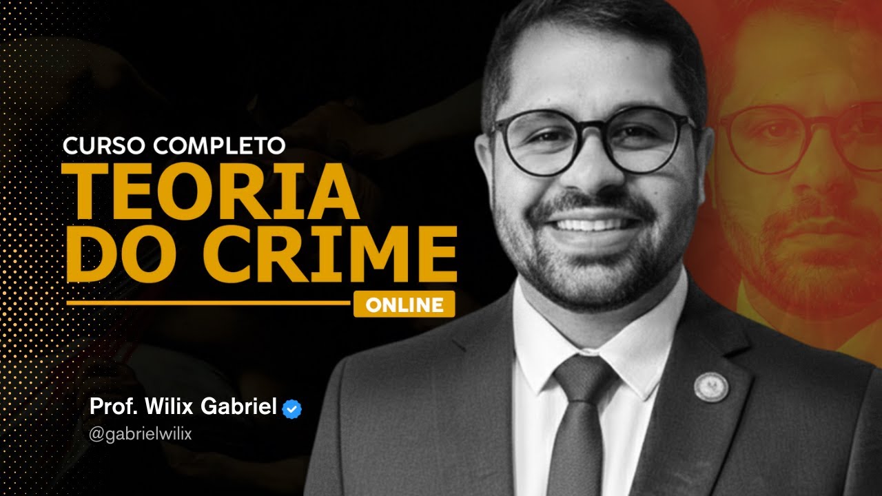 CURSO TEORIA DO CRIME - AULA 00 - CLASSIFICAÇÃO DOUTRINÁRIA