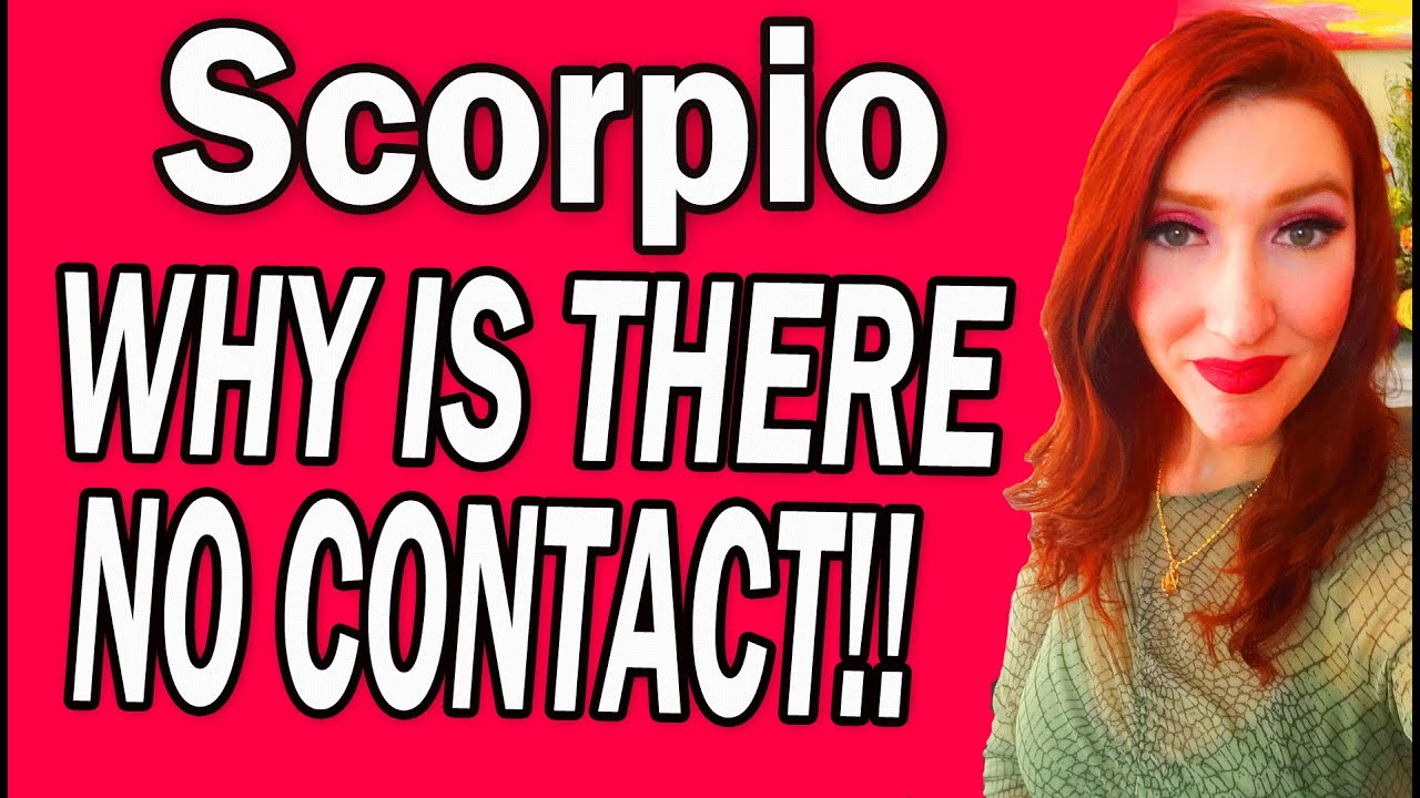 SCORPIO SHOCKINGLY ACCURATE! WHY IS THERE NO CONTACT!! SCORPIO Tarot Reading