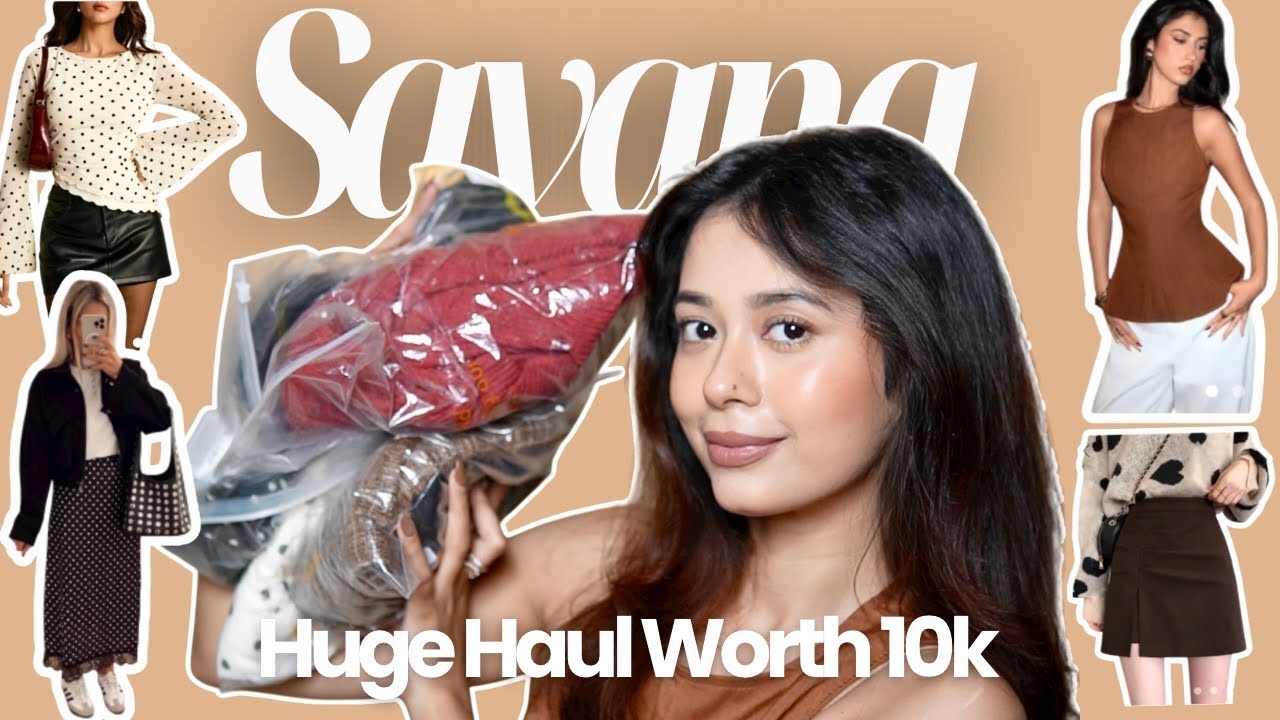 Huge Savana Haul Worth 10K | #savanasale #savanahaul #savana