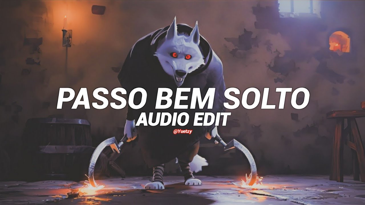Passo Bem Solto (Slowed) - ATLXS [Edit Audio]