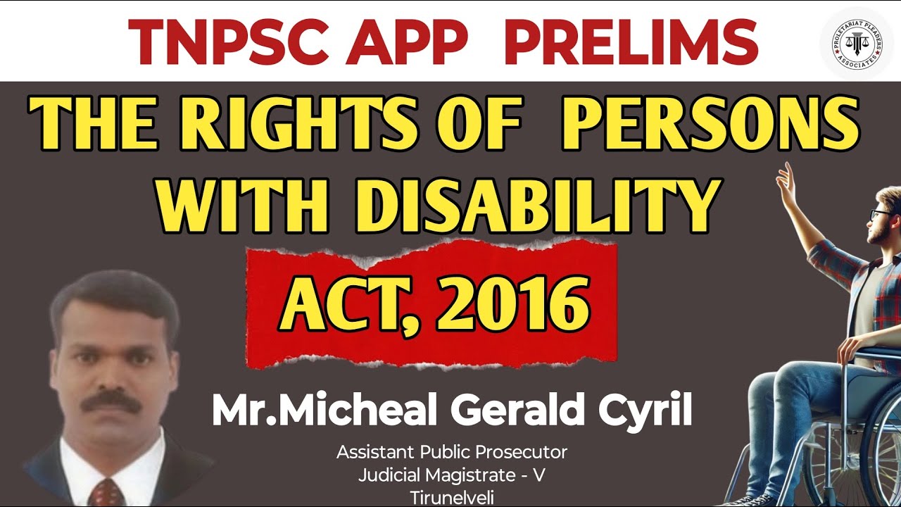 The Rights of Persons with Disabilities Act, 2016 | Mr.Micheal Gerald Cyril | APP|JM-V| Tirunelveli|